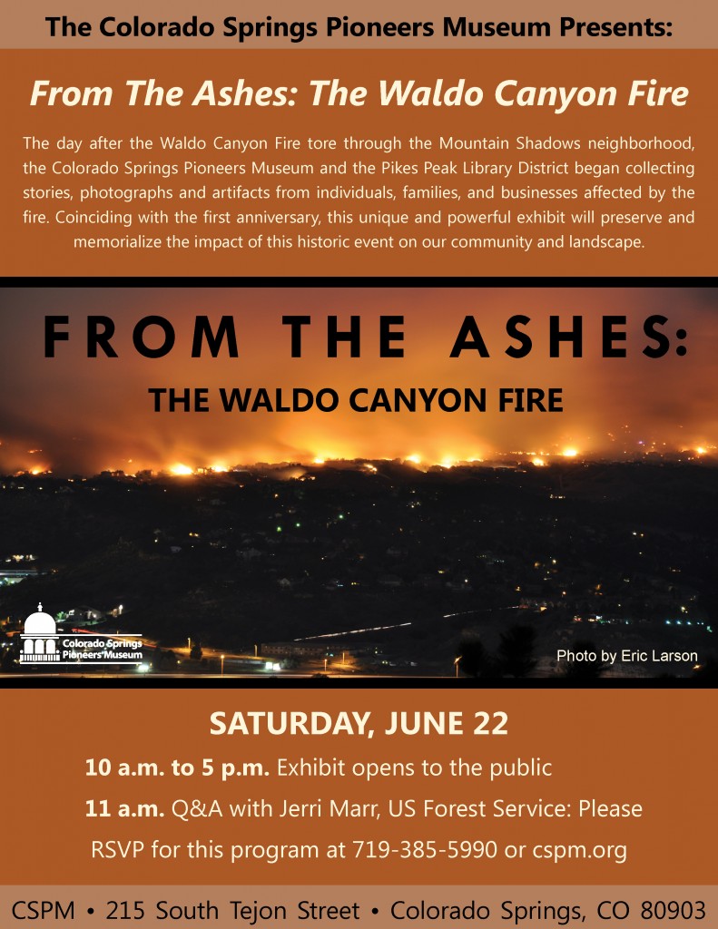 Exhibit Opening - From the Ashes: The Waldo Canyon Fire @ Colorado Springs Pioneers Museum | Colorado Springs | Colorado | United States