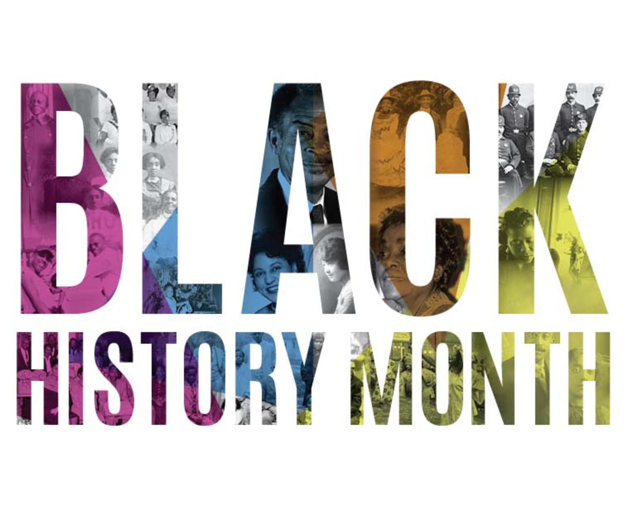 A colorful graphic that reads, "Black History Month"