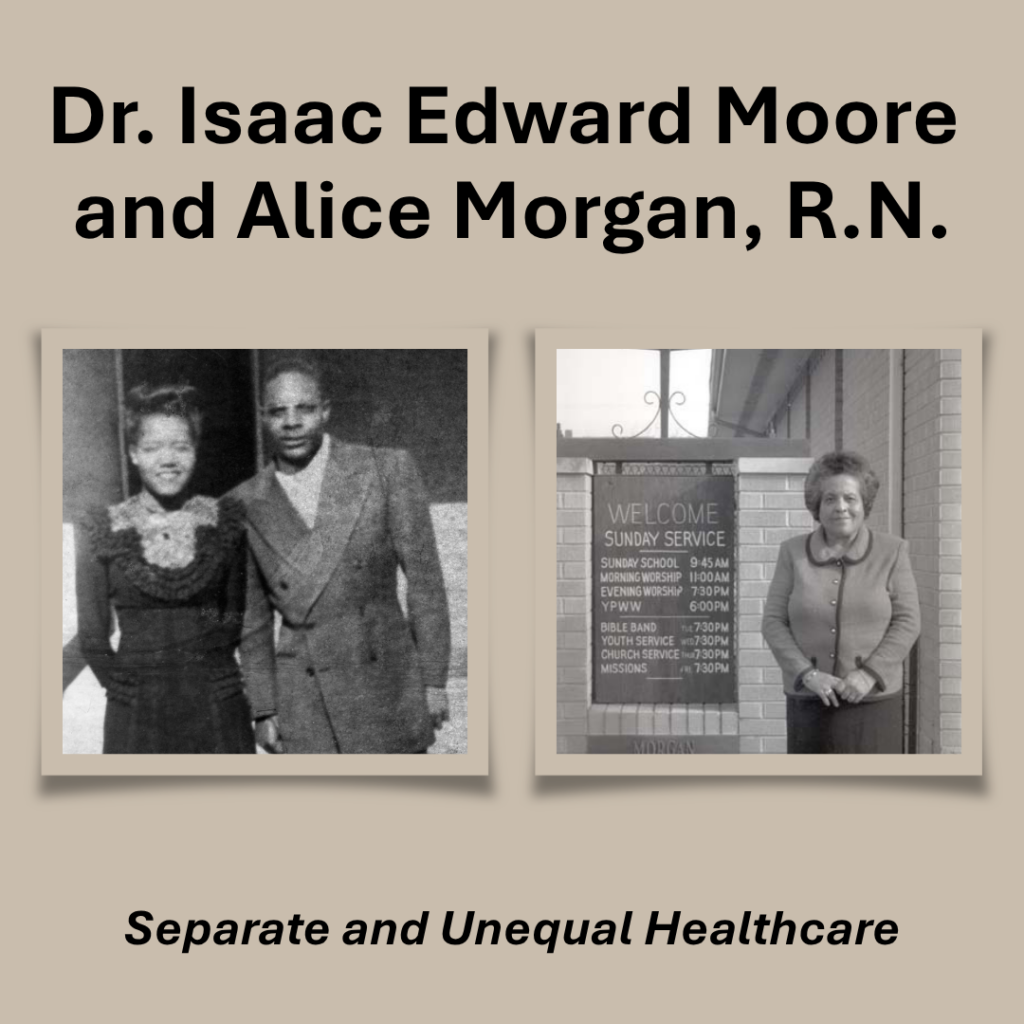 Dr. Moore and Alice Morgan, R.N.